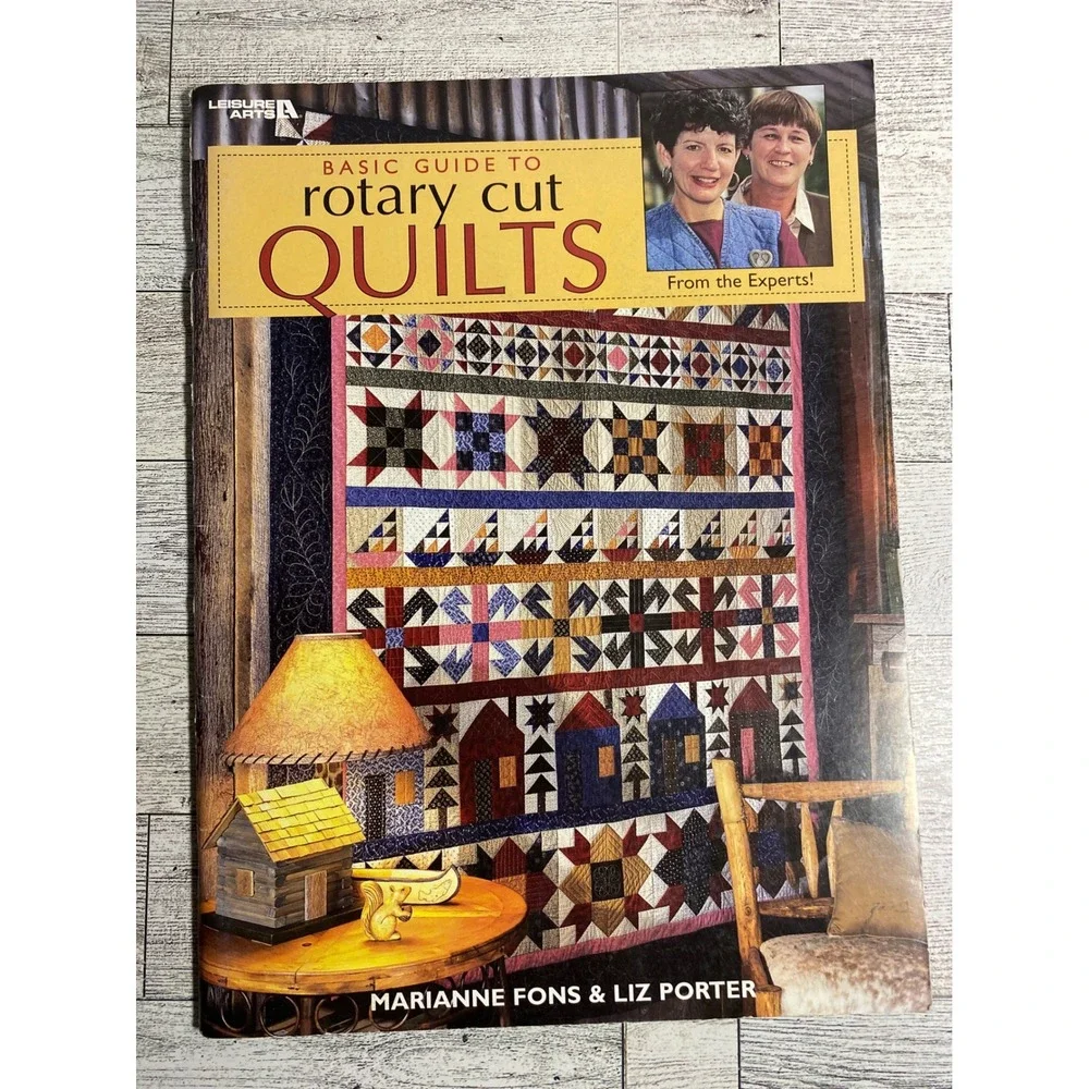 Basic Guide to Rotary Cut Quilts‎ Marianne Fons Liz Porter 1999 Patchwork Book
